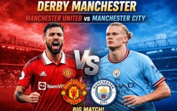 Link Live Streaming MU vs Man City Tempat Menonton Derby Manchester! H2H Mampukah Taktik Interim Carrick Redam Hegemoni Pep?
