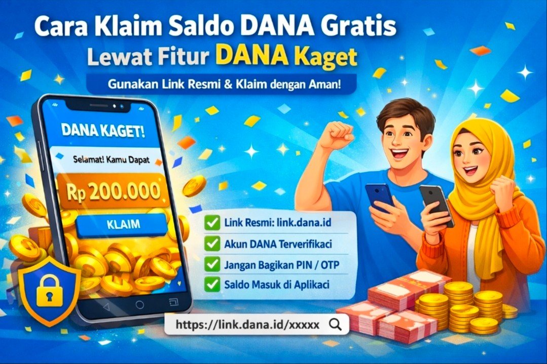 Klaim link DANA kaget hari ini modal ngapel malam mingguan! Dapatkan saldo gratis hingga ratusan ribu Rupiah. Cek caranya di sini!