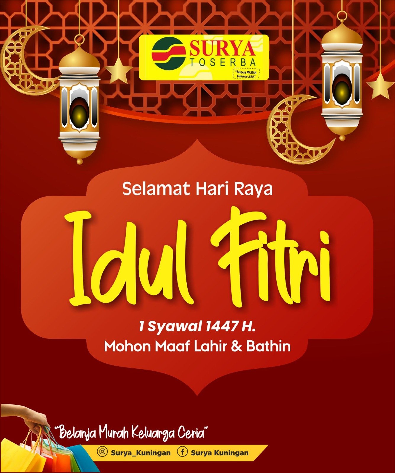 Surya Toserba Kuningan Mengucapkan Selamat Hari Raya Idul Fitri 1447 H.