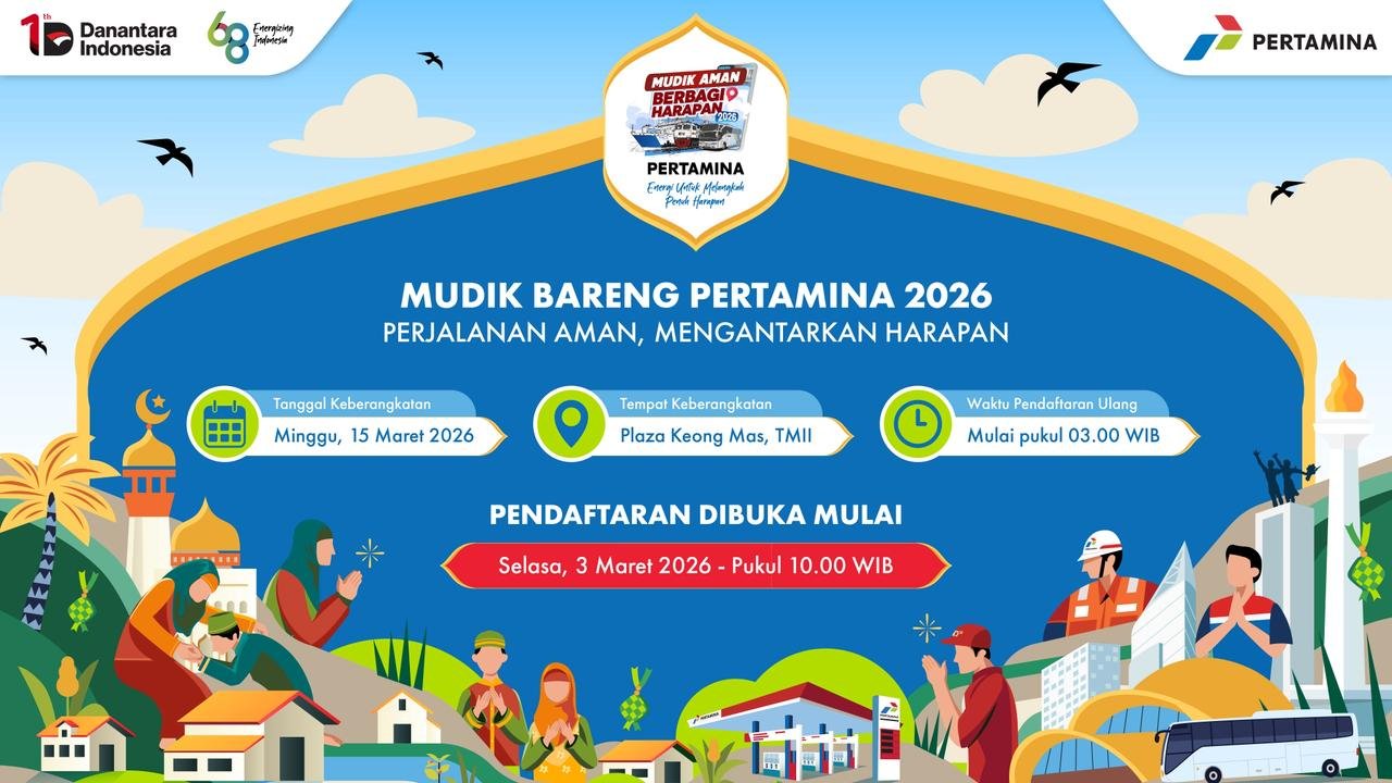 Mudik Gratis Pertamina 2026 dibuka 3 Maret. Cek ini link pendaftaran, jadwal berangkat 15 Maret, syarat tiket PP, dan kota tujuan.