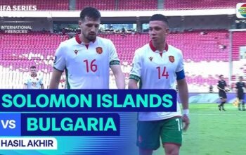 Bulgaria pesta 10 gol ke gawang Kepulauan Solomon di FIFA Series 2026 dan lolos ke final menunggu hasil Timnas Indonesia malam ini.