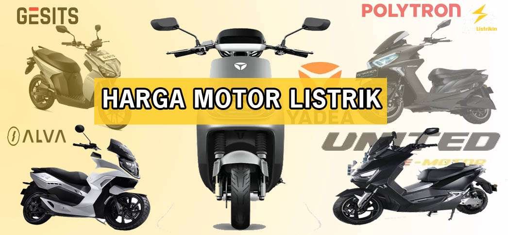 Cek daftar motor listrik murah terbaik 2026! Harga mulai Rp5 jutaan setelah subsidi, lebih irit dan bebas pusing kenaikan BBM.
