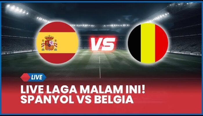 Link Live Streaming Spanyol vs Belgia: Menanti Skenario Sempurna Pengejar Tiket Semi Final Kontra Prancis