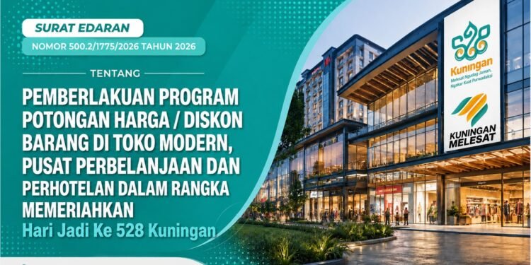 Hari Jadi ke-528 Kuningan diramaikan diskon hingga 70 persen. Catat jadwal promo toko, hotel, kafe dan resto pada 1-2 September 2026.