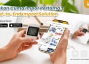 Ducking.id Hadirkan Ekosistem Solusi Impor Efisien untuk Pelaku UMKM hingga Perusahaan dengan Kebutuhan Impor Rutin